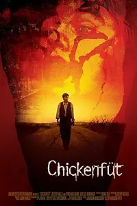 Постер к фильму «Chickenfüt (2007)»