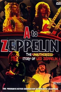 Главный постер фильма «Led Zeppelin: Отлитые из свинца (2004)»
