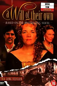 Главный постер сериала «Их собственная воля (1998)»