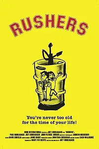 Постер к фильму «Rushers (2007)»