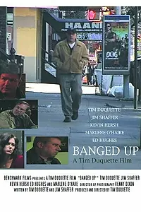 Постер к фильму «Banged Up (2006)»