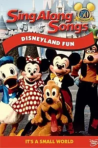 Постер к мультфильму «Disney Sing-Along-Songs: Disneyland Fun (1990)»
