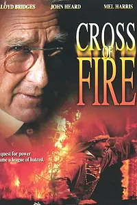 Главный постер фильма «Cross of Fire (1989)»