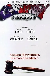 Постер к фильму «Conspiracy: The Trial of the Chicago 8 (1987)»