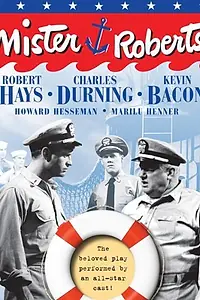 Главный постер фильма «Mister Roberts (1984)»