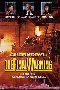 Постер к фильму «Чернобыль: Последнее предупреждение (1991)»