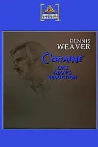 Постер к фильму «Cocaine: One Man's Seduction (1983)»