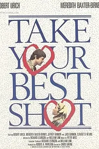 Постер к фильму «Take Your Best Shot (1982)»