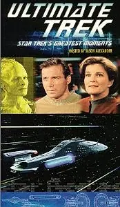 Главный постер фильма «Ultimate Trek: Star Trek's Greatest Moments (1999)»