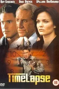 Постер к фильму «Time Lapse (2001)»