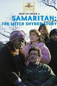 Главный постер фильма «Samaritan: The Mitch Snyder Story (1986)»