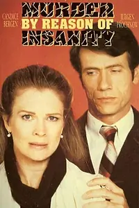 Главный постер фильма «Убийство: По причине невменяемости (1985)»