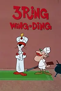 Постер к мультфильму «3 Ring Wing-Ding (1968)»