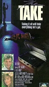 Постер к фильму «The Take (1990)»