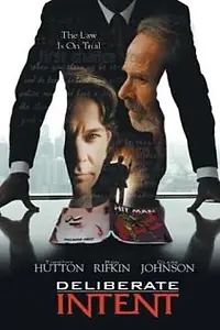 Постер к фильму «Deliberate Intent (2000)»