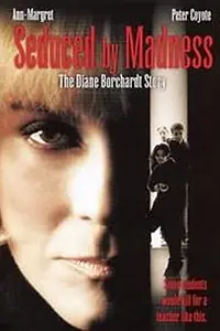 Постер к сериалу «Соблазненные безумием (1996)»