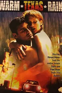 Главный постер фильма «Теплый техасский дождь (2000)»