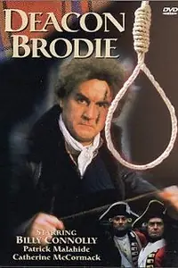 Главный постер фильма «Deacon Brodie (1997)»