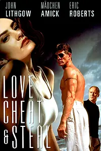 Главный постер фильма «Любовь, измена и воровство (1993)»