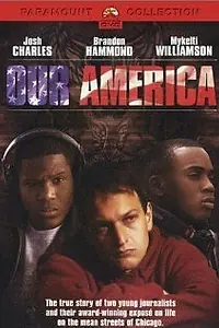 Постер к фильму «Наша Америка (2002)»