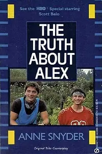 Постер к фильму «The Truth About Alex (1986)»