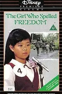 Главный постер фильма «The Girl Who Spelled Freedom (1986)»