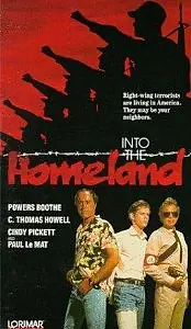 Постер к фильму «Into the Homeland (1987)»