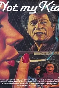 Главный постер фильма «Не мой ребёнок (1985)»