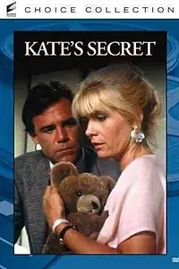Главный постер фильма «Kate's Secret (1986)»