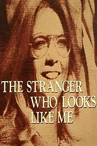 Постер к фильму «The Stranger Who Looks Like Me (1974)»