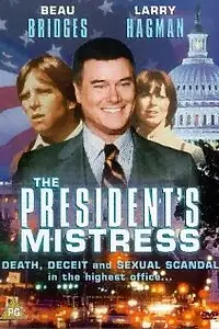 Главный постер фильма «The President's Mistress (1978)»