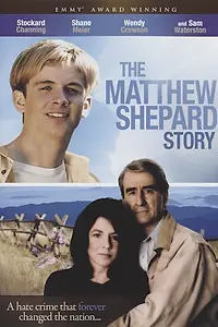 Главный постер фильма «История Мэттью Шепарда (2002)»