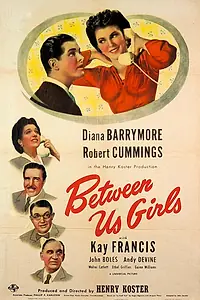 Постер к фильму «Между нами девочками (1942)»