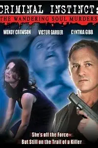 Постер к фильму «Инстинкт криминалиста: Холодящие кровь убийства (2001)»
