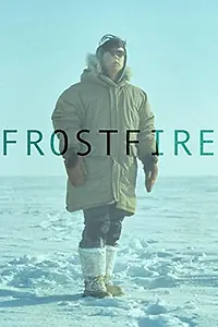 Постер к фильму «Frostfire (1995)»