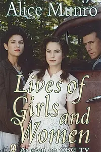Главный постер фильма «Lives of Girls & Women (1996)»