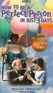 Постер к фильму «How to Be a Perfect Person in Just Three Days (1984)»