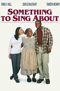 Постер к фильму «Something to Sing About (2000)»
