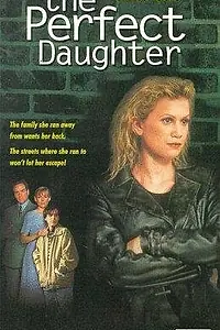 Главный постер фильма «Идеальная дочь (1996)»