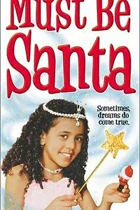 Главный постер фильма «Must Be Santa (1999)»