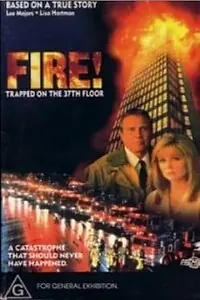 Постер к фильму «Огонь: Запертые на 37 этаже (1991)»
