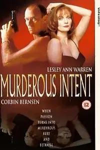 Постер к фильму «Murderous Intent (1995)»