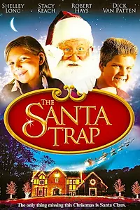 Постер к фильму «The Santa Trap (2002)»