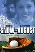 Главный постер фильма «Снег в августе (2001)»