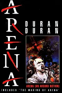 Главный постер фильма «Arena: An Absurd Notion (1985)»