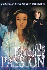 Постер к фильму «The Haunting Passion (1983)»
