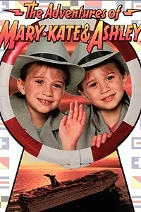 Главный постер фильма «The Adventures of Mary-Kate & Ashley: The Case of the Mystery Cruise (1995)»
