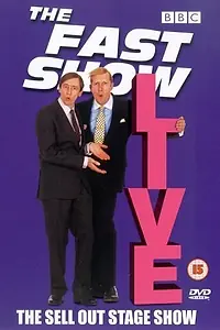 Главный постер фильма «The Fast Show Live (1998)»
