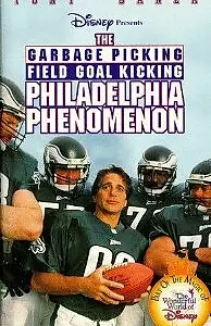 Главный постер фильма «The Garbage Picking Field Goal Kicking Philadelphia Phenomenon (1998)»