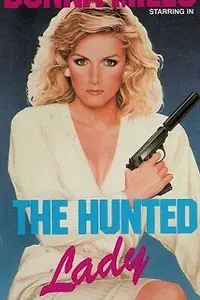 Постер к фильму «The Hunted Lady (1977)»